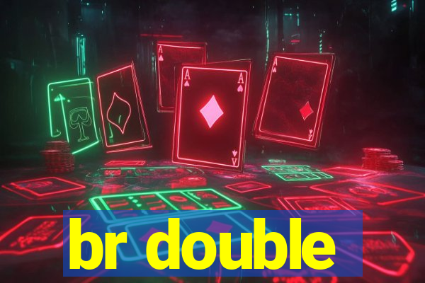 br double